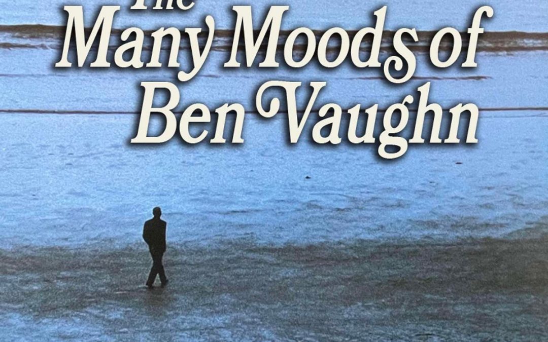 Many Moods of Ben Vaughn
